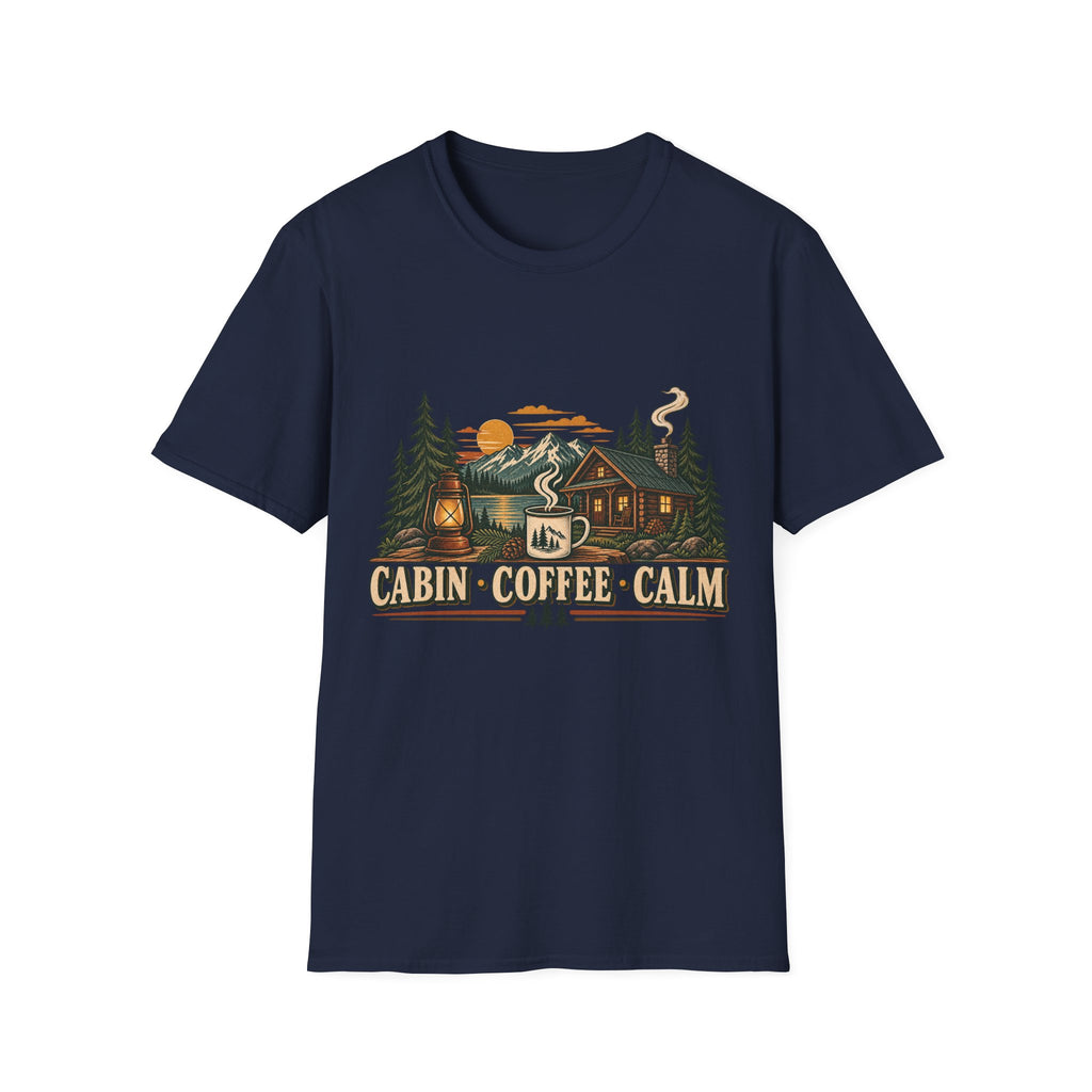 Cabin • Coffee • Calm T-Shirt — Rustic Cabin Coffee Graphic Tee