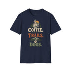 Coffee. Trails. Dogs. T-Shirt — Outdoor Coffee & Hiking Dog Tee