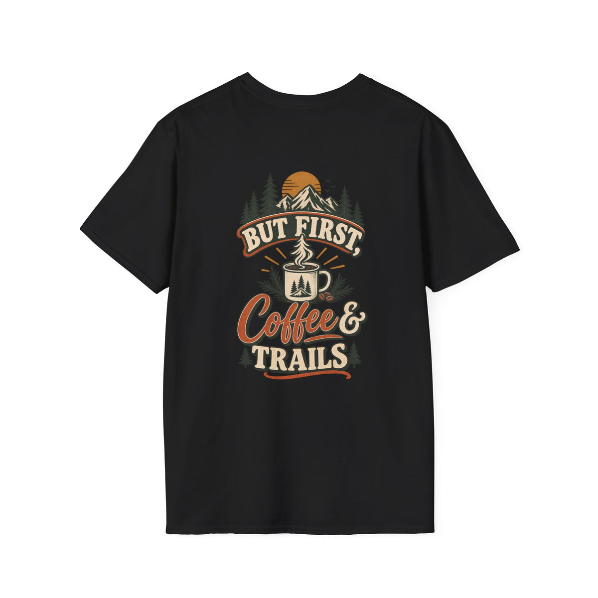 But First Coffee & Trails T-Shirt — Outdoor Coffee Lover Graphic Tee