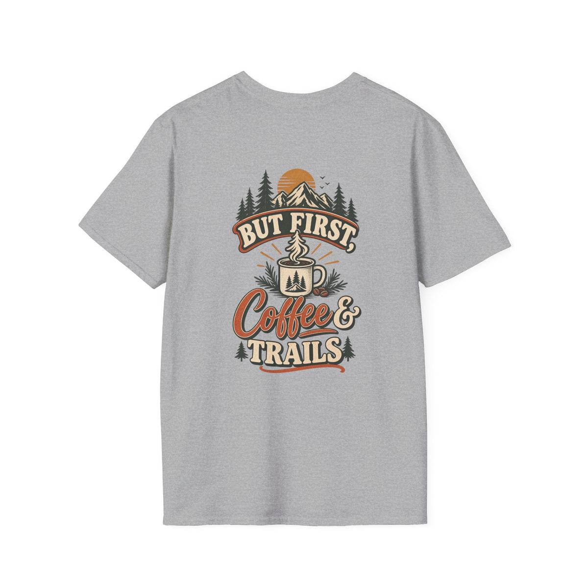 But First Coffee & Trails T-Shirt — Outdoor Coffee Lover Graphic Tee